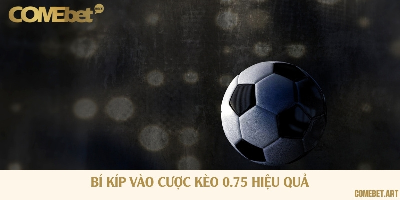 4 chiến thuật soi kèo cực chuẩn xác